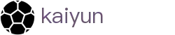 开云(Kaiyun)官方主页